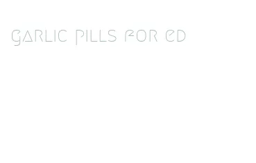 garlic pills for ed