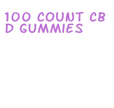 100 count cbd gummies