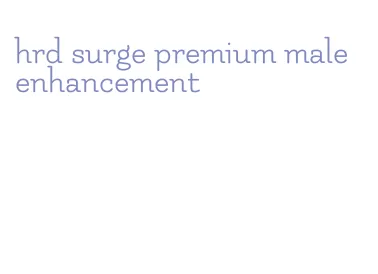 hrd surge premium male enhancement