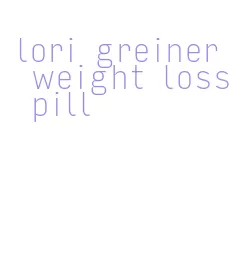 lori greiner weight loss pill