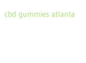 cbd gummies atlanta