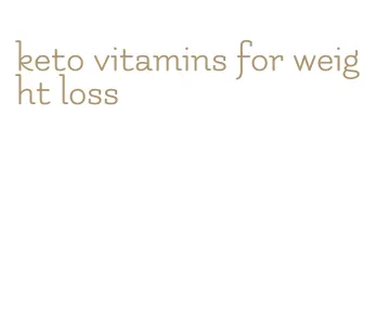 keto vitamins for weight loss