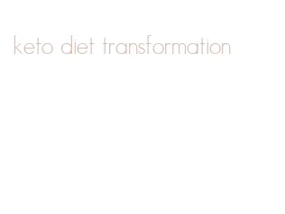 keto diet transformation