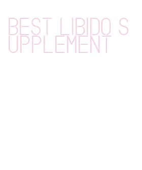 best libido supplement