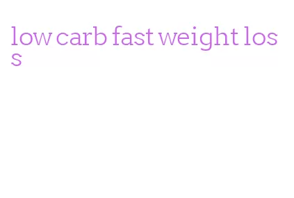 low carb fast weight loss