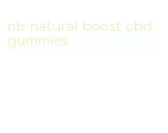 nb natural boost cbd gummies