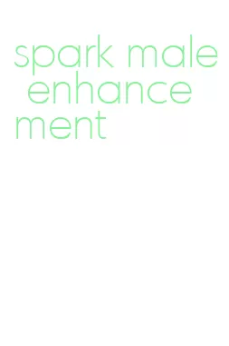 spark male enhancement