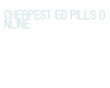 cheapest ed pills online