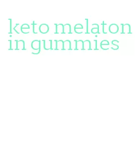 keto melatonin gummies