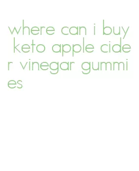 where can i buy keto apple cider vinegar gummies