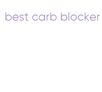 best carb blocker