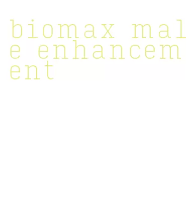 biomax male enhancement