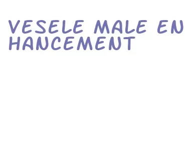 vesele male enhancement