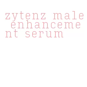 zytenz male enhancement serum