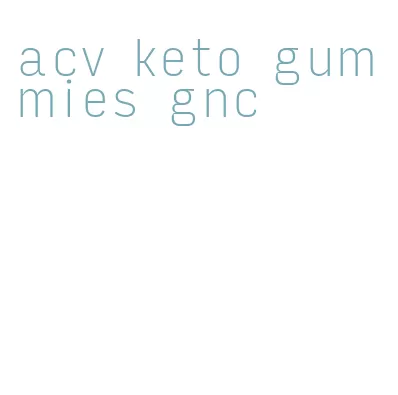 acv keto gummies gnc