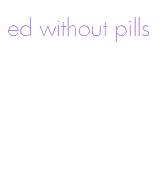 ed without pills