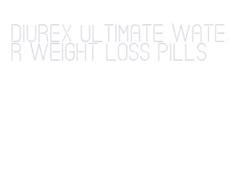 diurex ultimate water weight loss pills