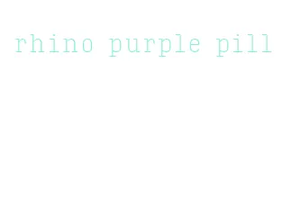 rhino purple pill