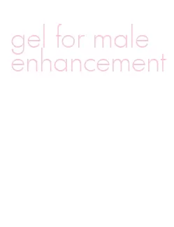 gel for male enhancement