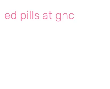 ed pills at gnc