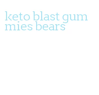 keto blast gummies bears