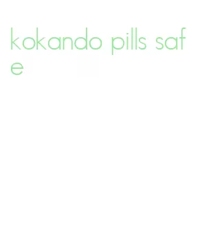 kokando pills safe