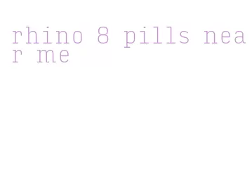 rhino 8 pills near me