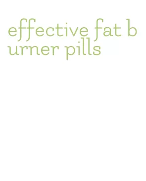 effective fat burner pills