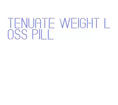 tenuate weight loss pill