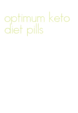 optimum keto diet pills