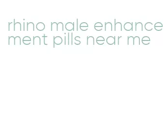 rhino male enhancement pills near me