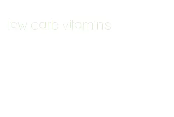 low carb vitamins