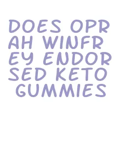 does oprah winfrey endorsed keto gummies