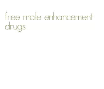 free male enhancement drugs