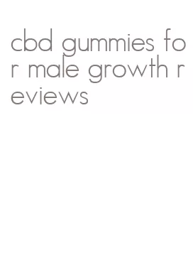 cbd gummies for male growth reviews