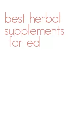 best herbal supplements for ed