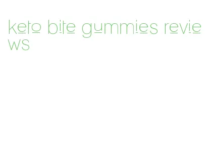 keto bite gummies reviews