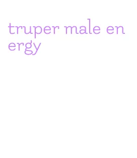 truper male energy