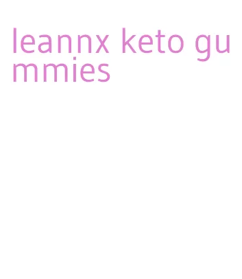 leannx keto gummies