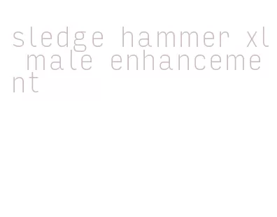 sledge hammer xl male enhancement