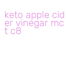 keto apple cider vinegar mct c8